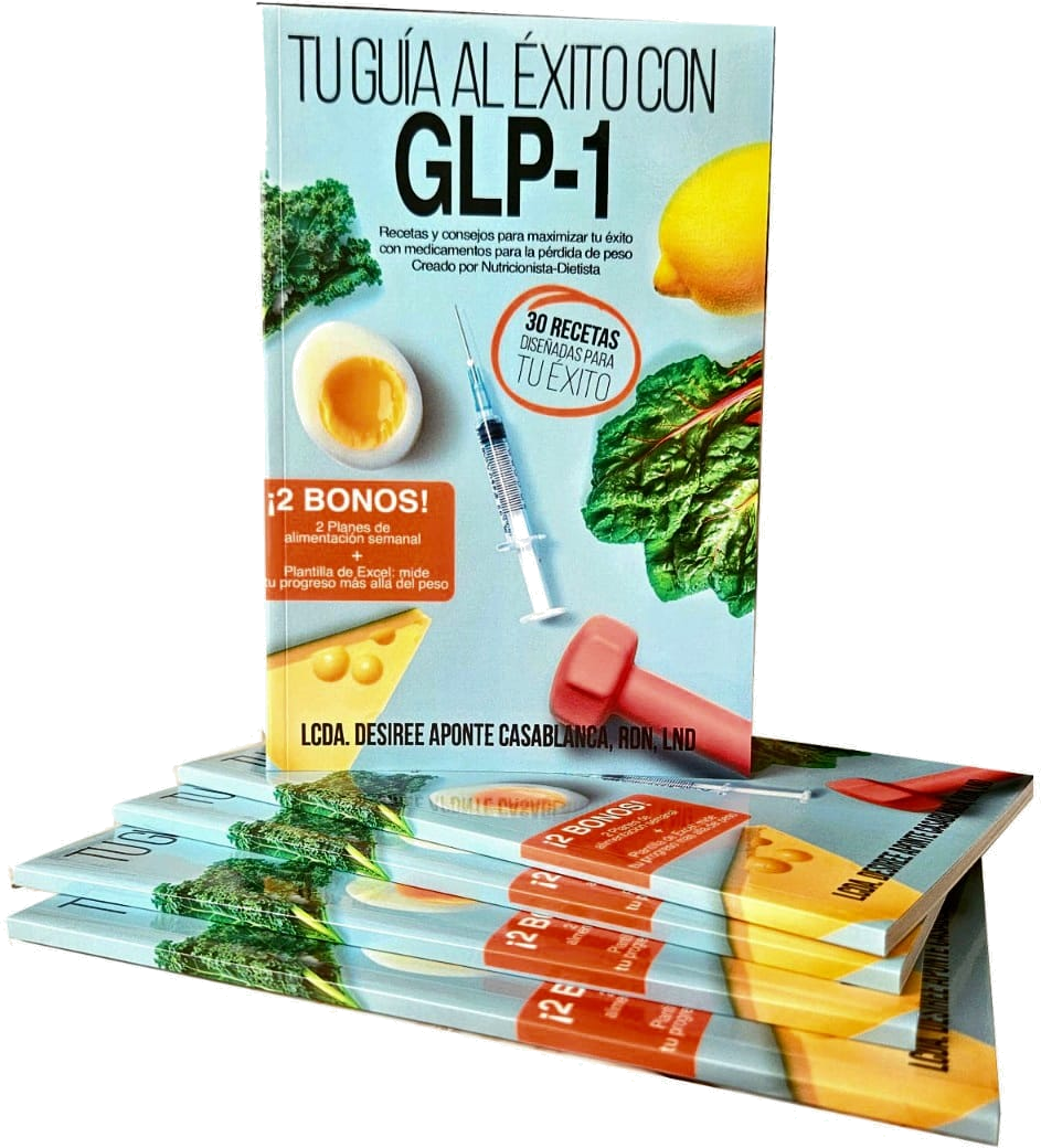 Tu Guía al Éxito con GLP-1 — Lcda. Desirée Aponte Casablanca